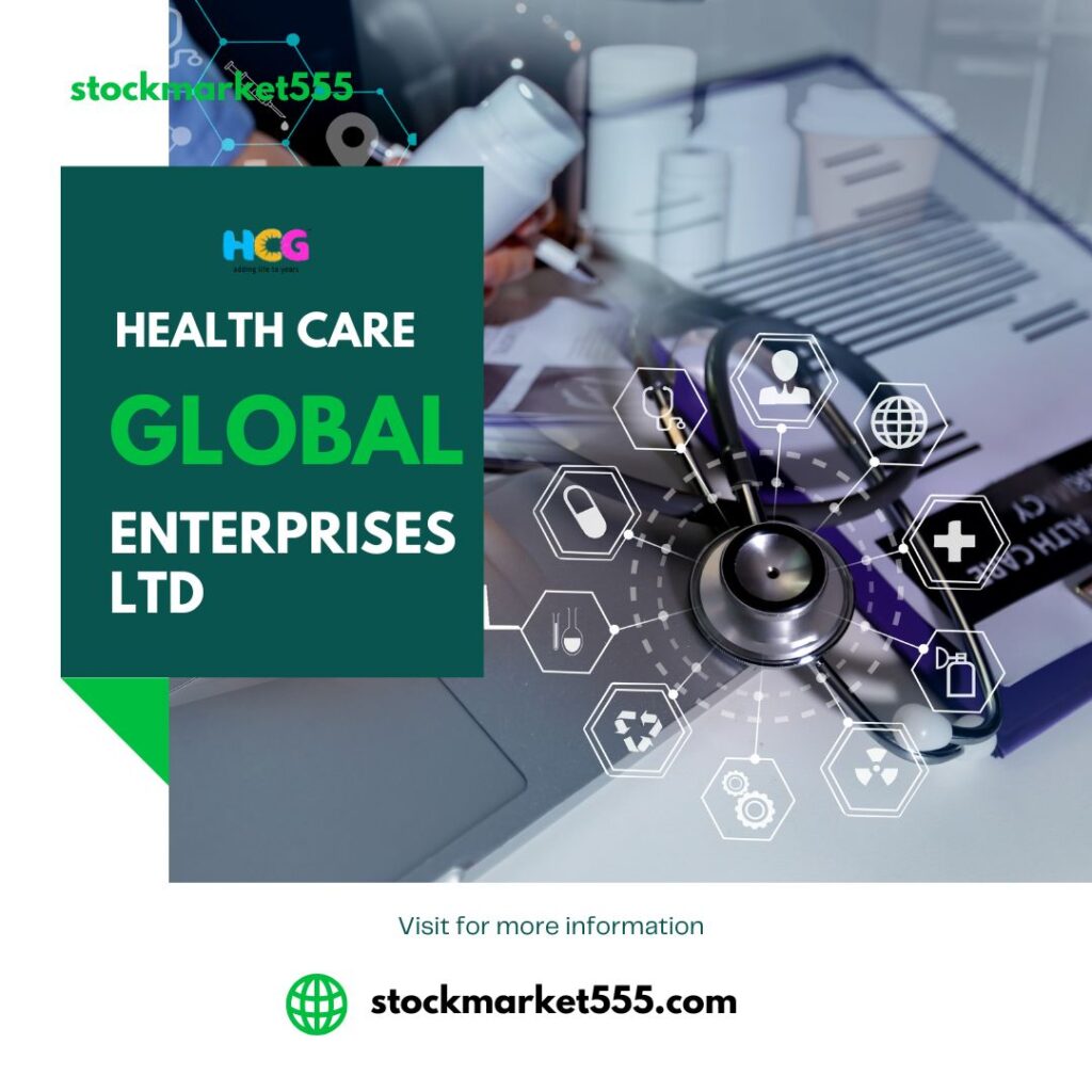 Healthcare Global Enterprises Ltd: